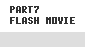 PART7. FLASH MOVIE